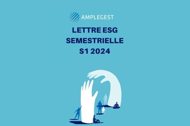 Amplegest lettre esg S1 2024 pour ISR