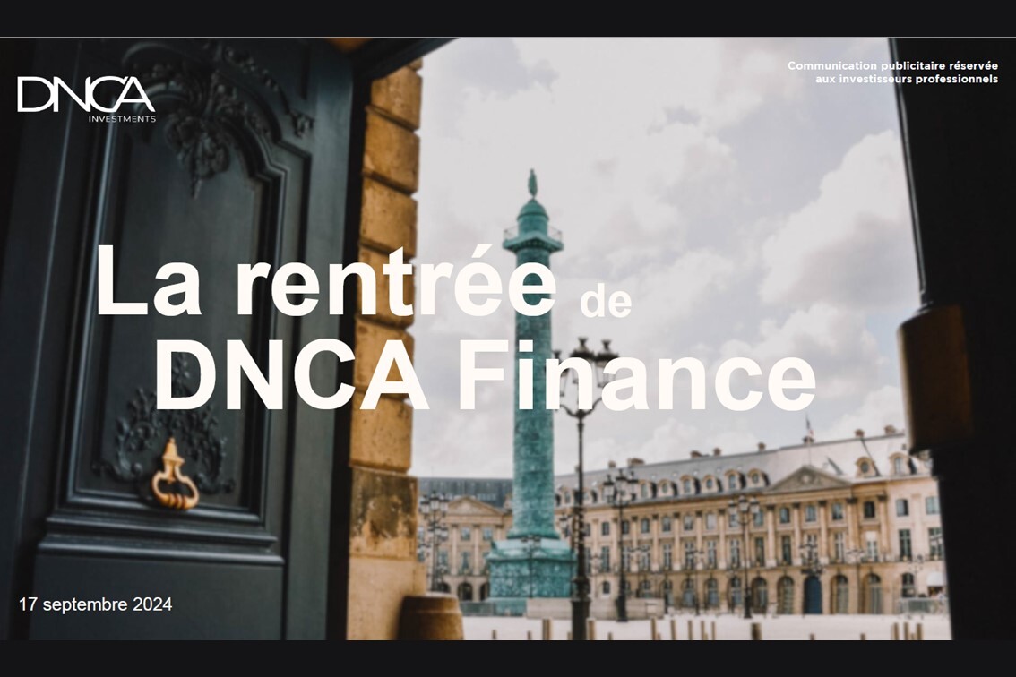 DNCA Finance rentrée 2024