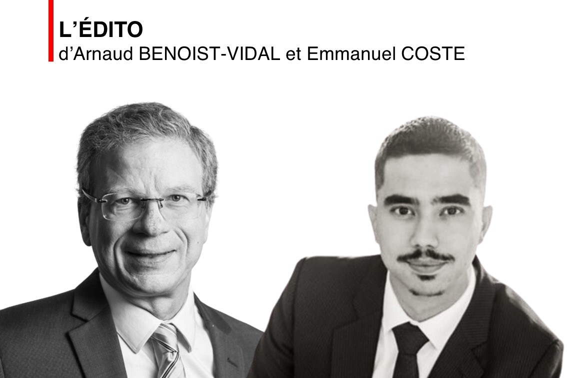 Edito Arnaud Benoist Vidal et Emmanuel Coste