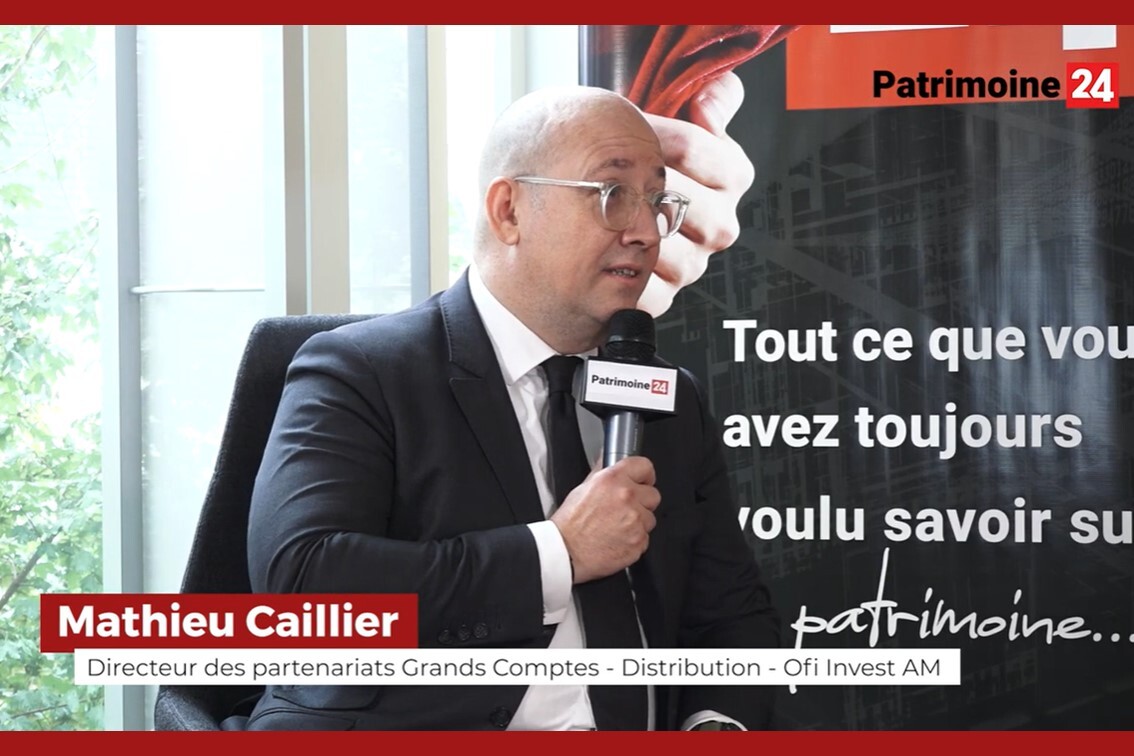 Interview avec Mathieu Caillier - Ofi Invest AM 
