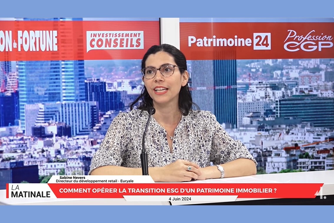 L'invitée de La Matinale : Sabine Nevers, Euryale - Comment opérer la transition ESG d’un patrimoine immobilier ? 