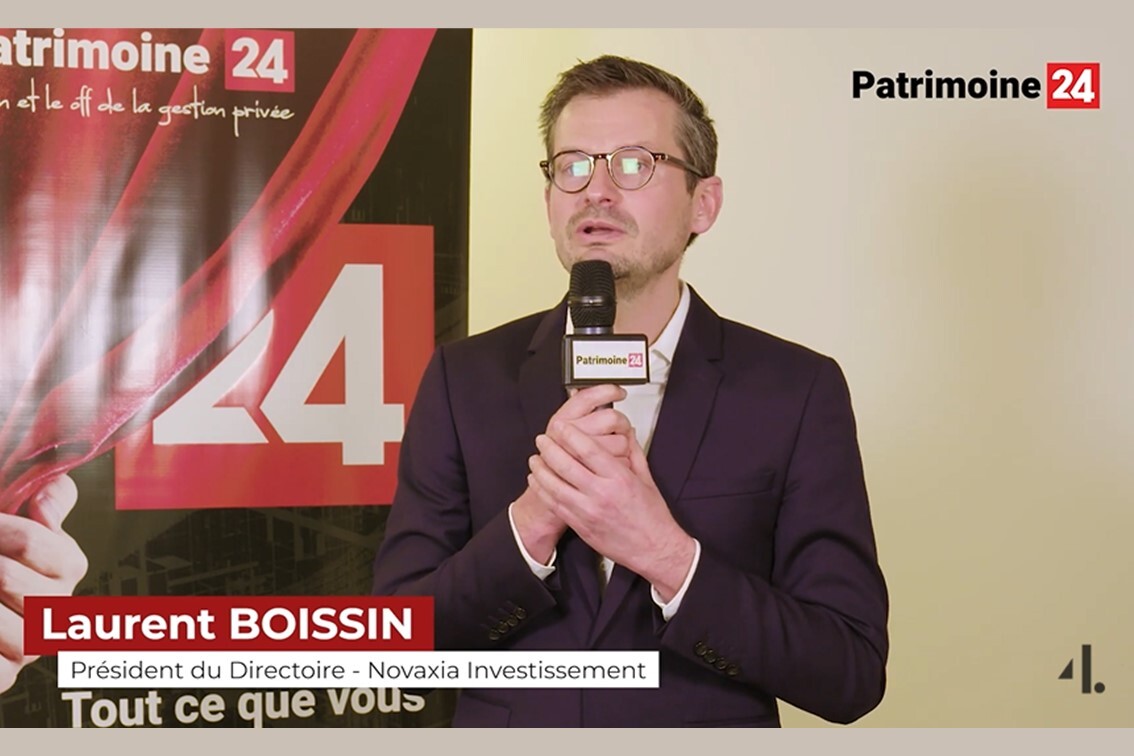 Rencontre avec Laurent BOISSIN - Novaxia Investissement