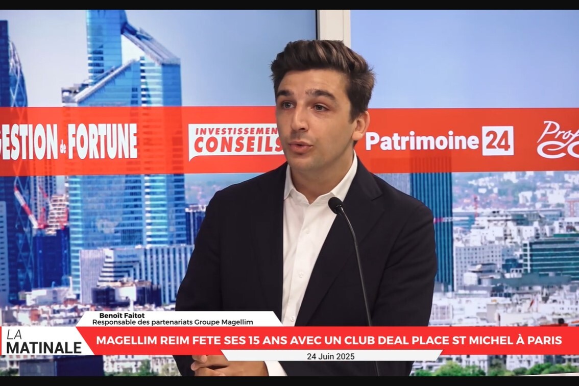 L’invité de La Matinale : Benoit Faitot - Groupe Magellim. Montée en puissance de la stratégie Club Deal