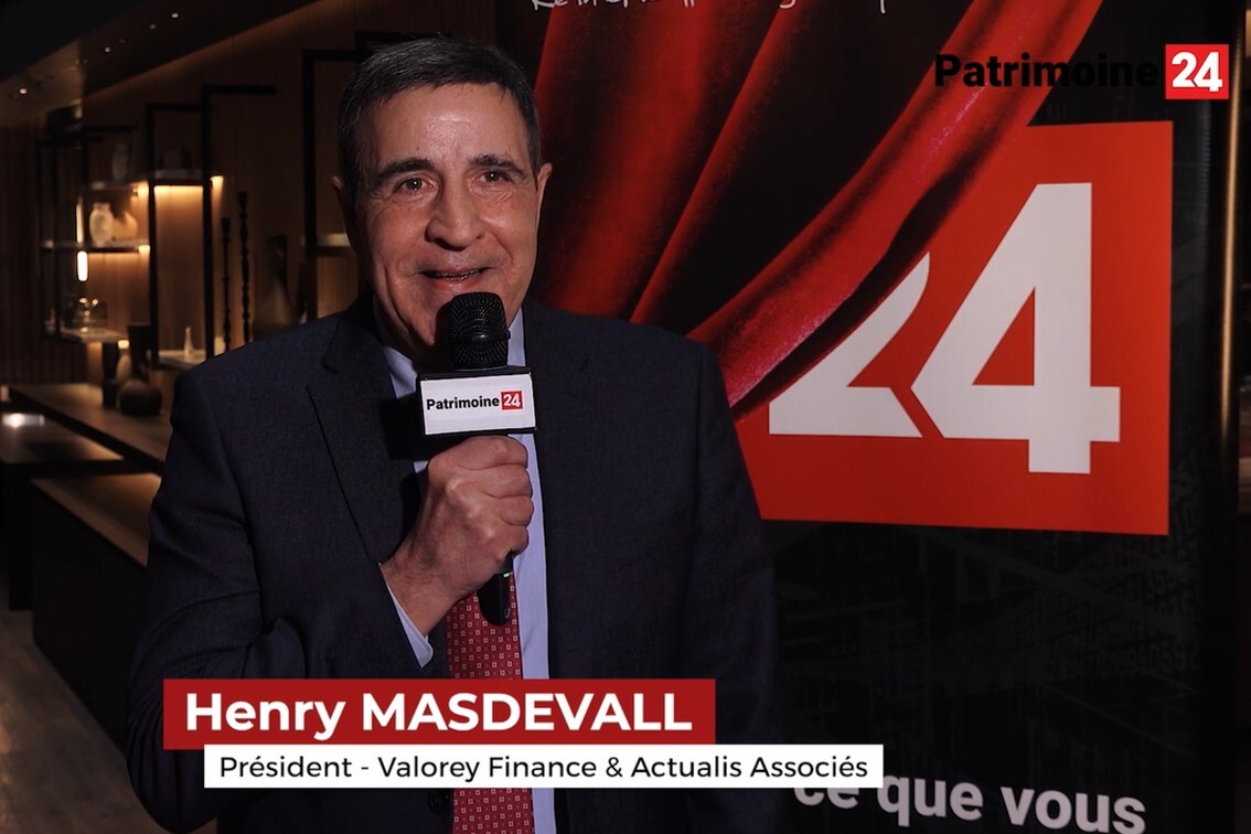 Interview d'Henry Masdevall - Valorey Finance & Actualis Associés. Les Défis du Patrimoine