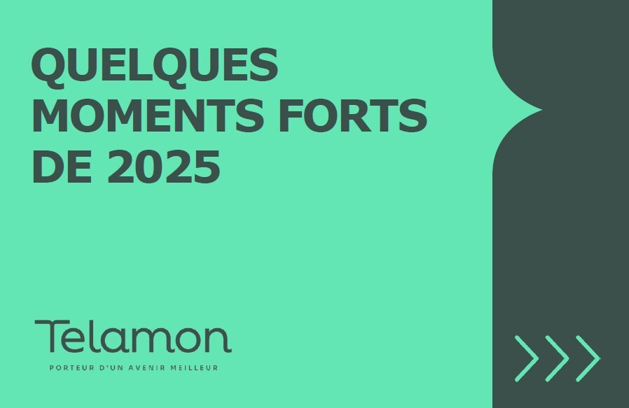 Moments fort 2025 TELAMON