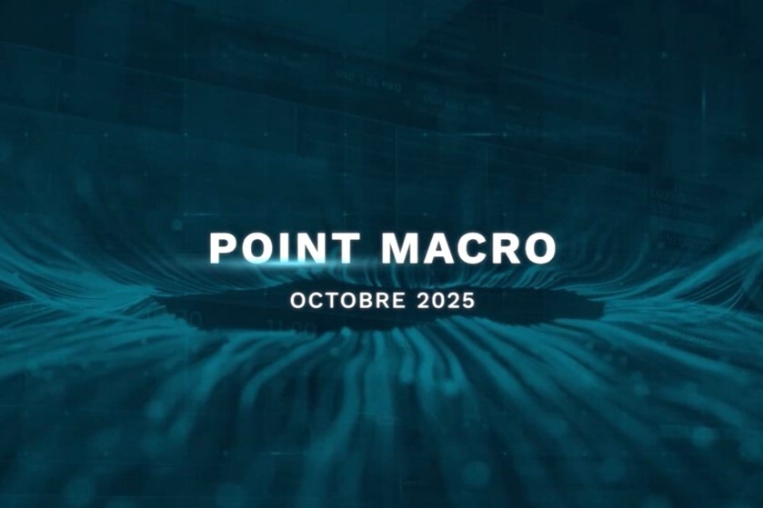 Irivest IM - Point macroéconomique / octobre 2025