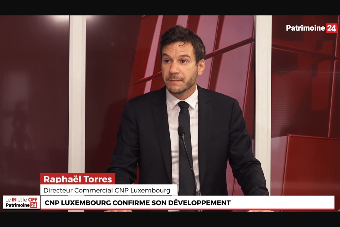 Interview de Raphaël Torres : CNP Luxembourg confirme ses ambitions