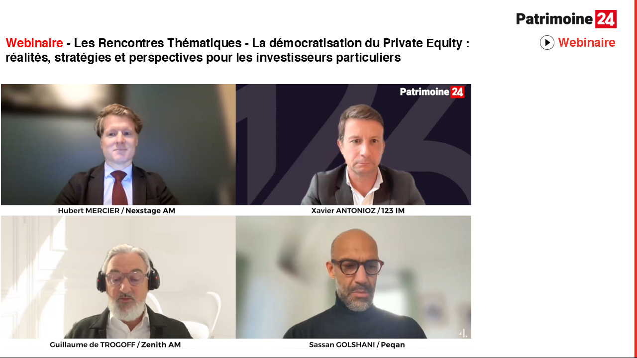 Webinaire : Les Rencontres Thématiques - La démocratisation du Private Equity : réalités, stratégies et perspectives pour les investisseurs particuliers