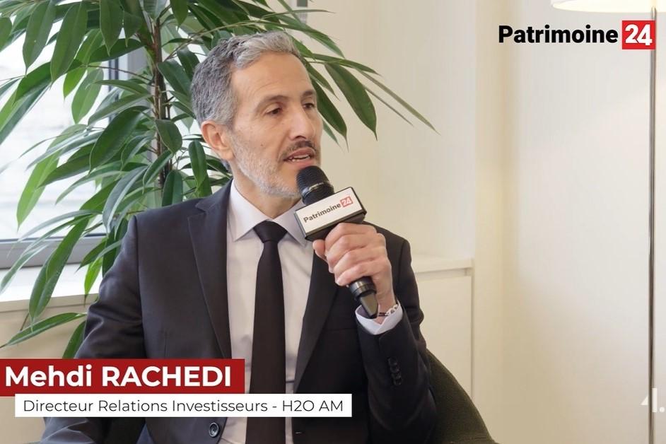 Les Rencontres de Patrimoine24 avec Mehdi Rachedi - H2O AM. Privilégier la performance sur le long terme