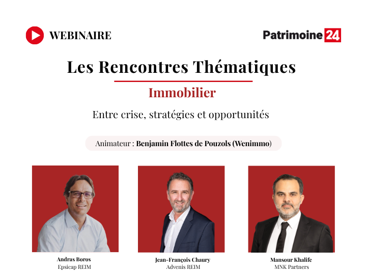 Webinaire : les Rencontres Thématiques | Immobilier : entre crise, stratégies et opportunités 