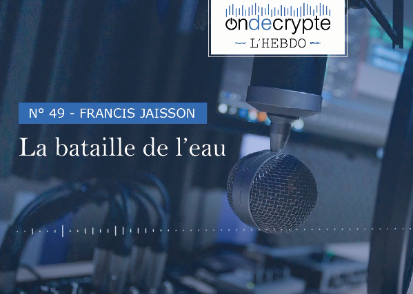 Covéa Finance – Podcast : La bataille de l’eau