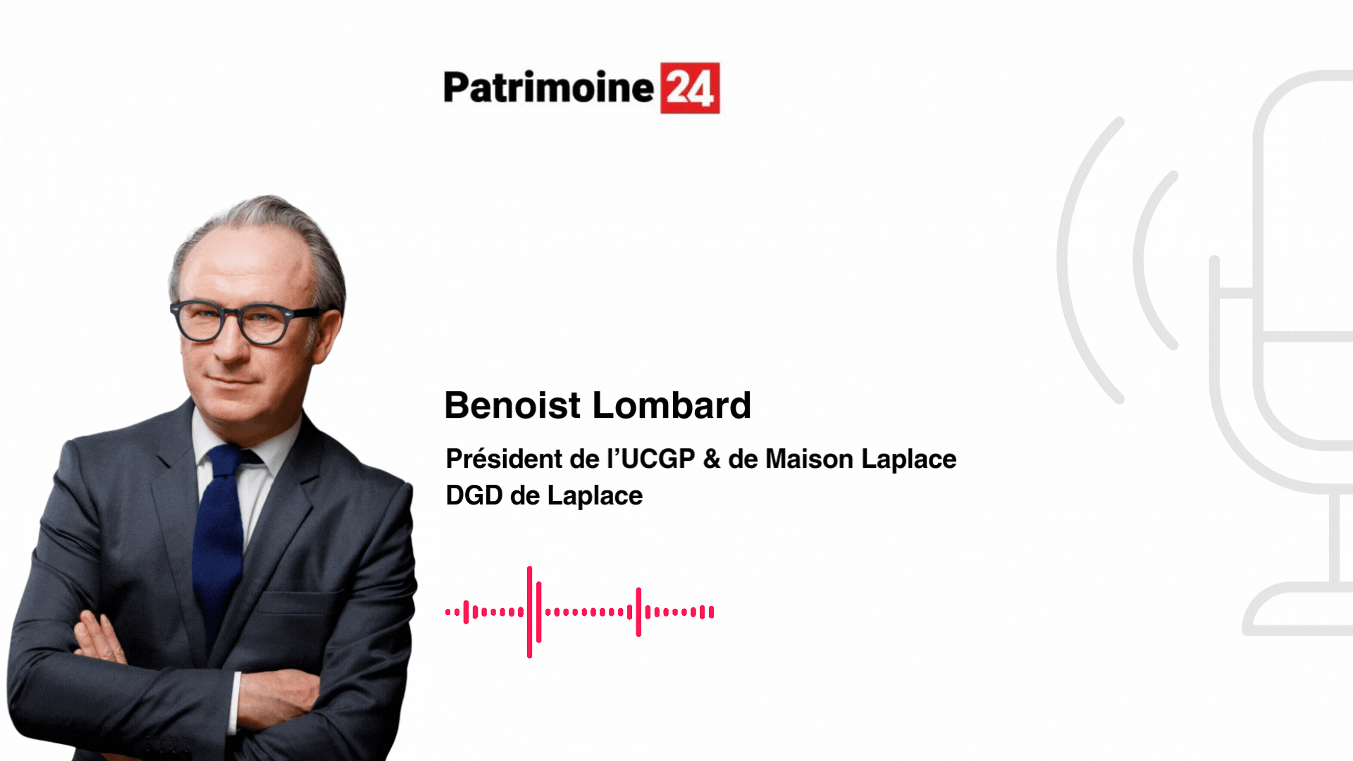 Benoist Lombard – UCGP et Maison Laplace
