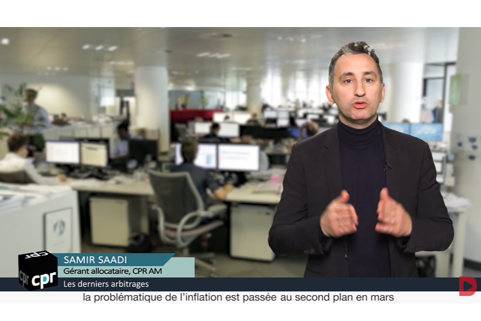 CPR AM - Point Marchés : Avril 2023 - Samir SAADI 
