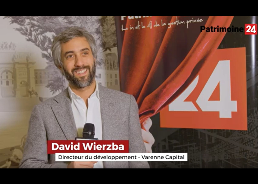 Interview de David WIERZBA - Varenne Capital 