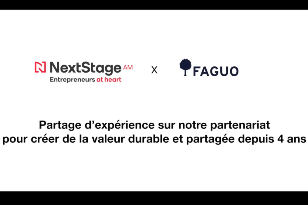 NextStage AM - [Sustainability & Création de valeur] Episode 1 : Faguo