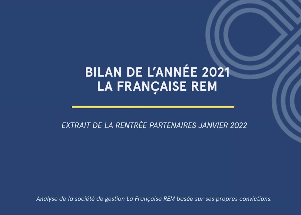 La Française - Live Immobilier Janvier 2022 - Nos experts prennent la parole