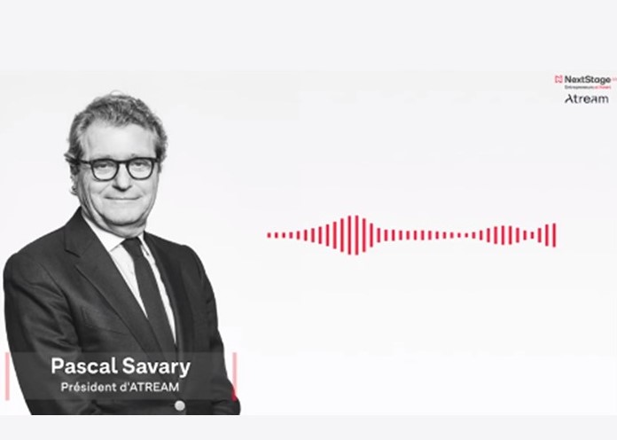 NextStage AM invite Pascal Savary, Président d’Atream 