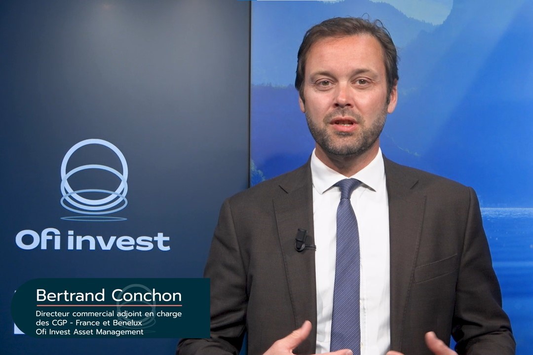 Découvrez les particularités du groupe Ofi Invest avec Bertrand CONCHON