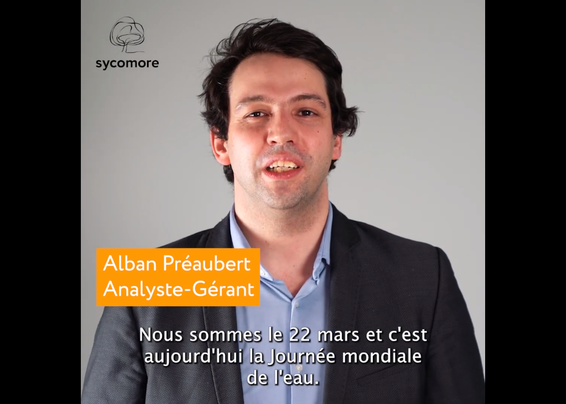 Sycomore AM - Journée mondiale de l'eau 2022
