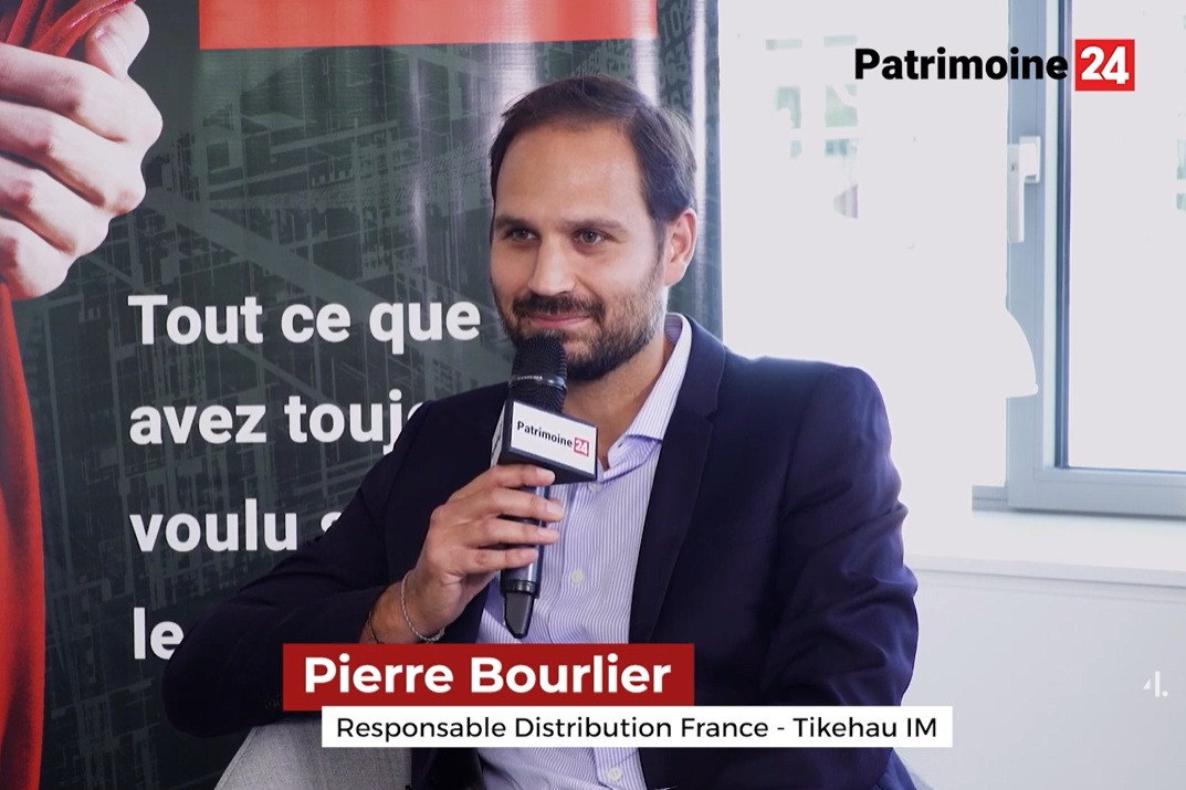 Les rencontres de Patrimoine24 : Pierre Bourlier, Responsable distribution France - Tikehau Capital