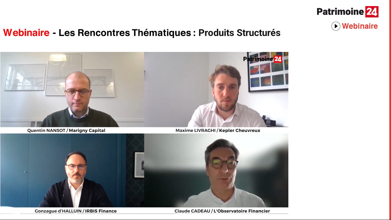 Webinaire - Les Rencontres Thématiques : Produits Structurés 